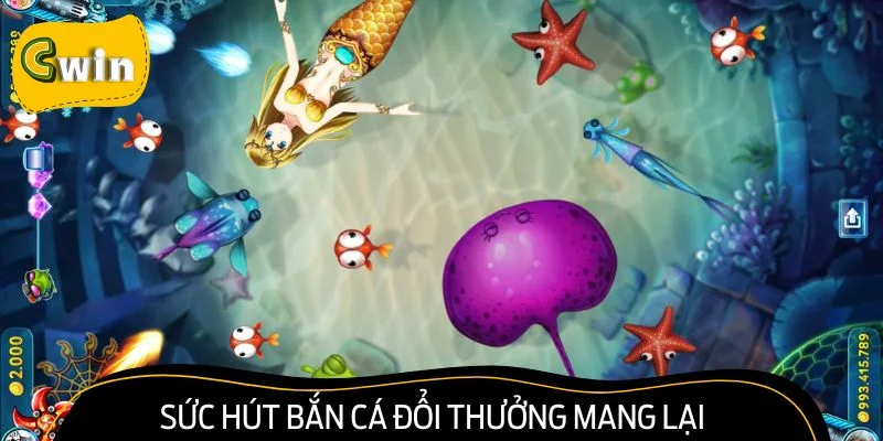 Điểm đặc biệt của thể loại bắn cá đổi thưởng