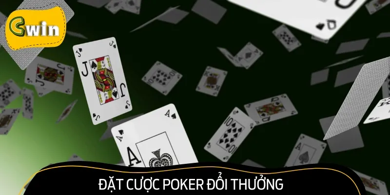 Đặt cược poker đổi thưởng  - game thú vị 2025