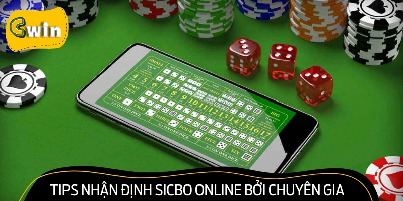 Tips nhận định sicbo online bởi chuyên gia